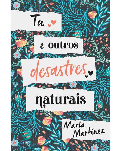 TU E OUTROS DESASTRES NATURAIS