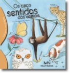 OS CINCO SENTIDOS DOS ANIMAIS - CIENCIA E CURIOSIDADES
