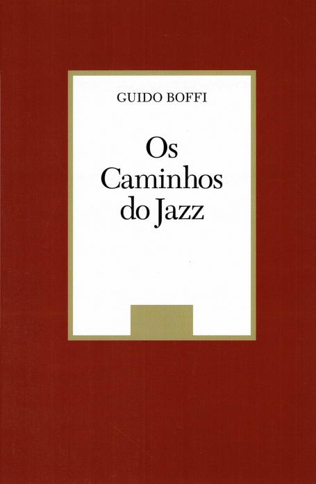 CAMINHOS DO JAZZ