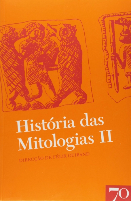 HISTORIA DAS MITOLOGIAS II