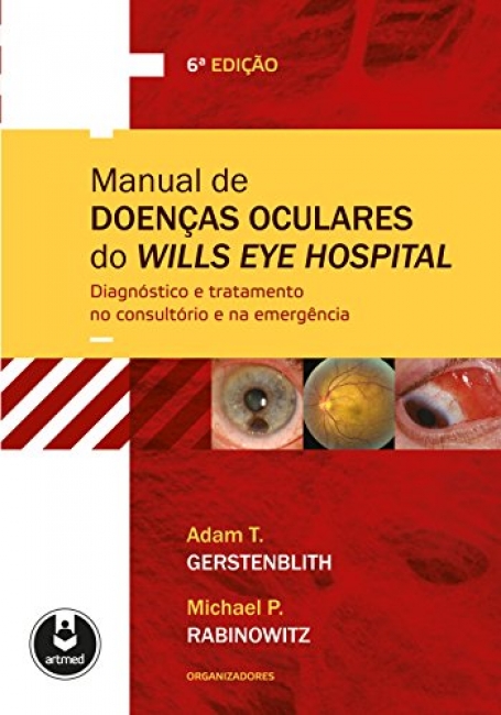 MN.DE DOENCAS OCULARES DO WILLS EYE HOSPITAL 6ED.