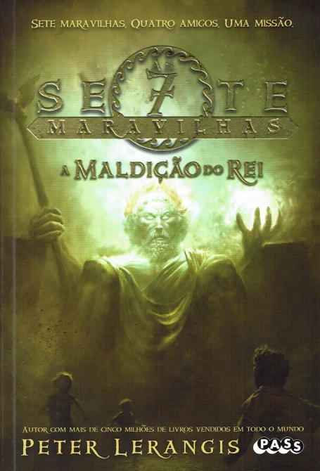 AS SETE MARAVILHAS - A MALDICAO DO REI