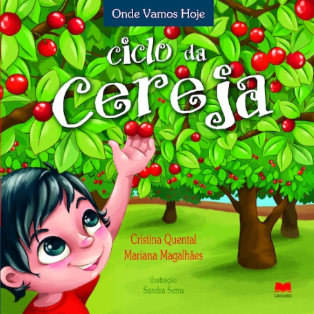 CICLO DA CEREJA- ONDE VAMOS HOJE