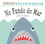 BABYTOWN - NO FUNDO DO MAR LIVRO DE BANHO