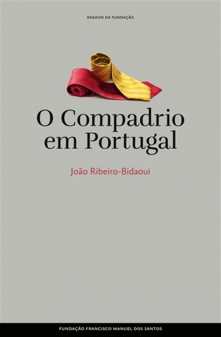 O COMPADRIO EM PORTUGAL