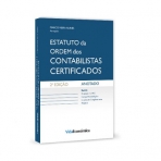 ESTATUTO DA ORDEM DOS CONTABILISTAS CERTIFICADOS ANOTADO 2 EDICAO INCLUI ESTATUTO DA OCC / CODIGO DEONTOLOGICO / LEGISLACAO COMPLEMENTAR / MINUTAS