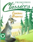 CANINOS BRANCOS - PRIMEIROS CLASSICOS 4