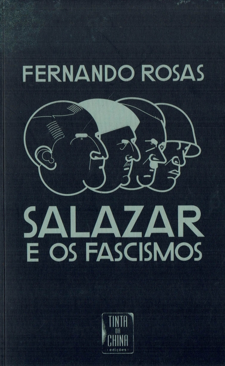 SALAZAR E OS FASCISMOS