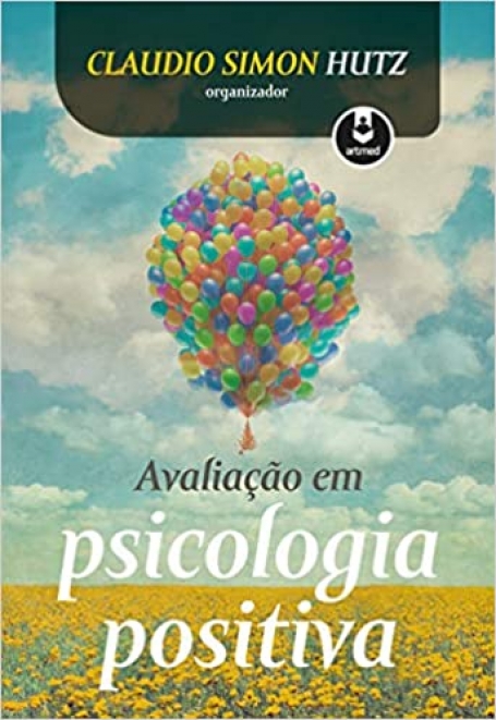 AVALIACAO EM PSICOLOGIA POSITIVA
