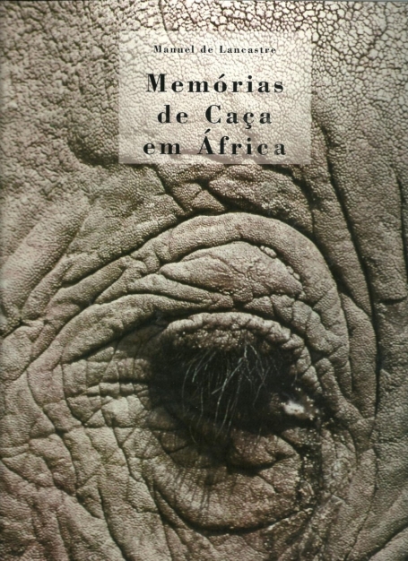 MEMÓRIAS DE CAÇA EM ÁFRICA