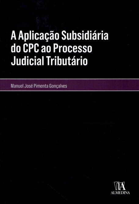 A APLICAÇAO SUBSIDIARIA DO CPC AO PROCESSO JUDICIAL TRIBUTARIO