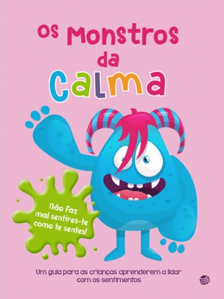 OS MONSTROS DA CALMA - Livro de Atividades