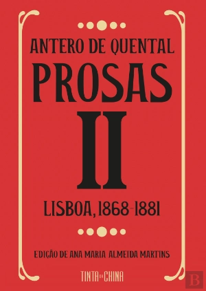 ANTERO DE QUENTAL PROSAS II