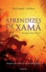 APRENDIZES DE XAMA - viagens psicotropicas de autodescoberta