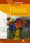 MODELOS PARA PINTAR FLORES - 12 modelos diferentes para pintar