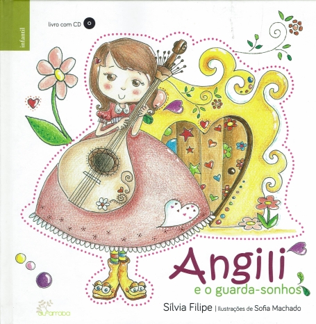 ANGILI E O GUARDA-SONHOS - LIVRO COM CD
