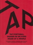 TAP PORTUGAL - IMAGEM DE UM POVO / IMAGE OF A PEOPLE - IDENTIDADE E DESIGN DA COMPANHIA AEREA NACIONAL