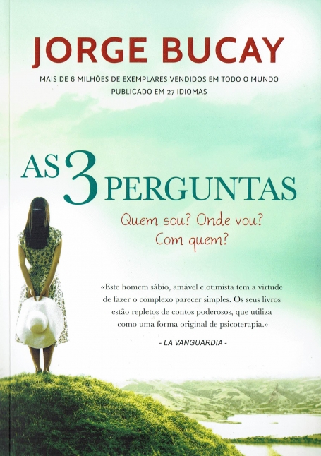 TRES PERGUNTAS - QUEM SOU? ONDE VOU? COM QUEM?