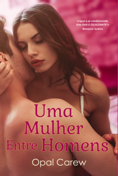 UMA MULHER ENTRE HOMENS