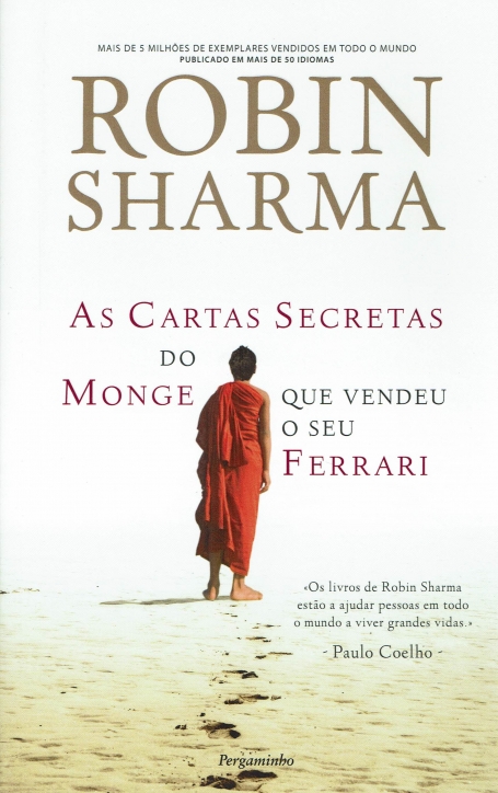CARTAS SECRETAS DO MONGE QUE VENDEU O SEU FERRARI