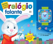 APRENDE AS HORAS COM O RELOGIO FALANTE