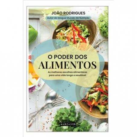 O PODER DOS ALIMENTOS