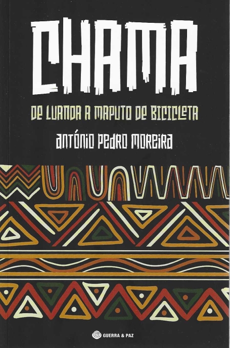CHAMA - DE LUANDA A MAPUTO DE BICICLETA