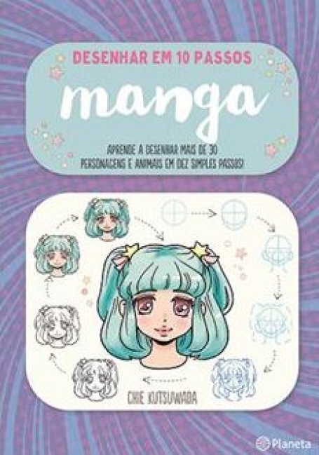 DESENHAR EM 10 PASSOS - MANGA