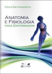 Anatomia e Fisiologia para Enfermagem - 4ª/2016