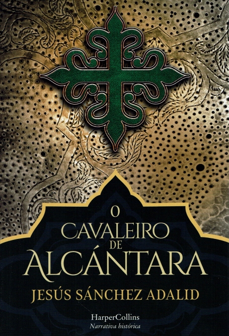 O CAVALEIRO DE ALCANTARA