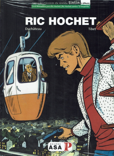 UMA ARMADILHA PARA RIC HOCHET - RIC HOCHET CONTRA "O SERPENTE" - COL CLASSICOS DA REVISTA TINTIN