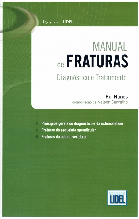 MANUAL DE FRATURAS - DIAGNOSTICO E TRATAMENTO