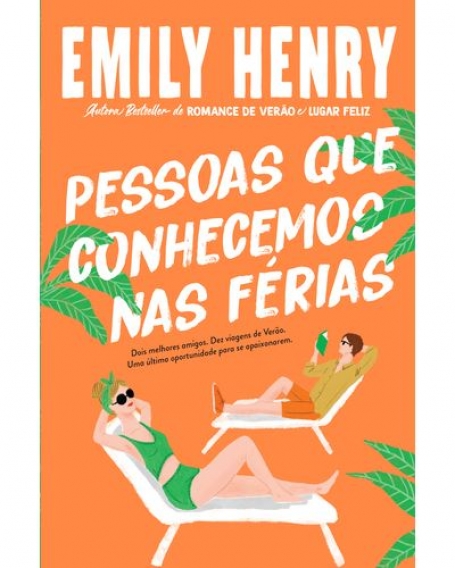 PESSOAS QUE CONHECEMOS NAS FÉRIAS