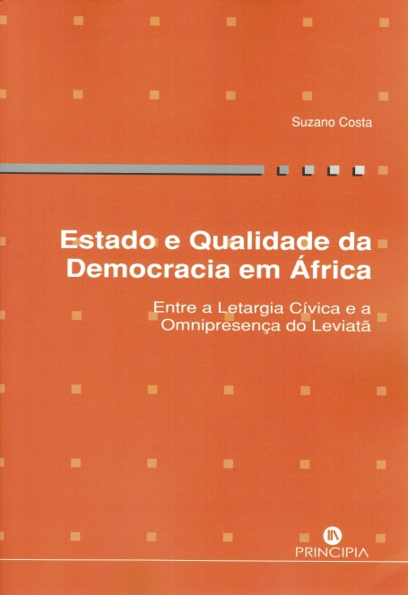 ESTADO E QUALIDADE DA DEMOCRACIA EM ÁFRICA - Entre a Letargia Cívica e a Omnipresença do Leviatã