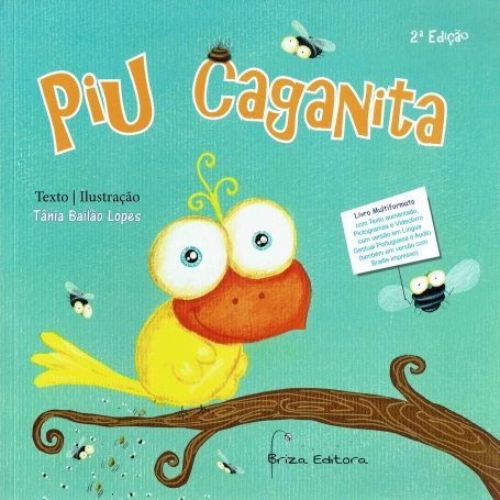 PIU CAGANITA - livro multiformato, com texto aumentado, pictogramas, braille, imagens tacteis, LGP e audiolivro