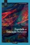 EQUIDADE E EDUCACAO INCLUSIVA