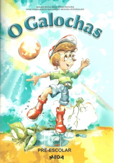 O GALOCHAS - PRE-ESCOLAR