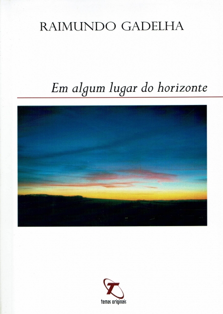 EM ALGUM LUGAR DO HORIZONTE