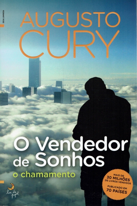 O VENDEDOR DE SONHOS - O CHAMAMENTO