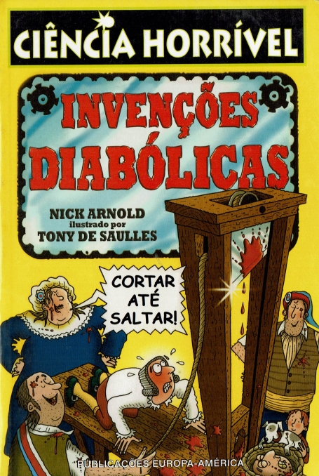 CIENCIA HORRIVEL - INVENCOES DIABOLICAS