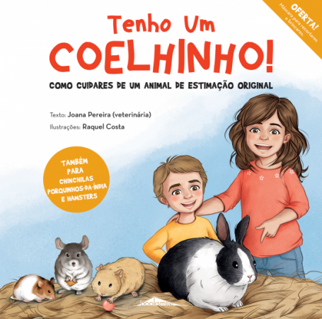 TENHO UM COELHINHO! - COMO CUIDARES DE UM ANIMAL DE ESTIMACAO ORIGINAL