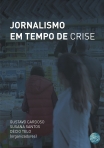 Jornalismo em Tempo de Crise