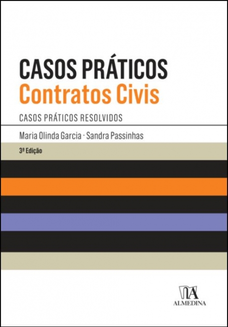 CASOS PRATICOS I CONTRATOS CIVIS- CASOS PRATICOS RESOLVIDO