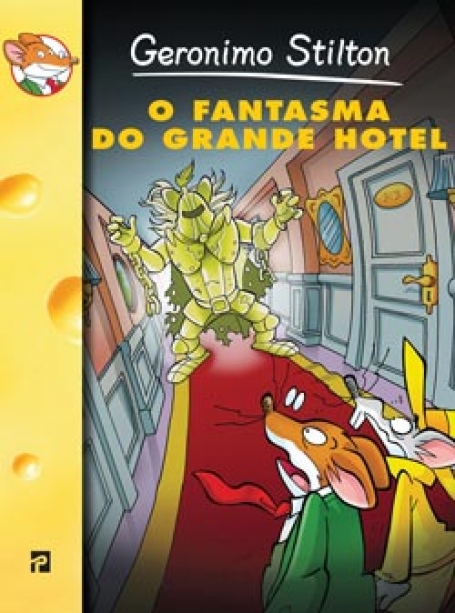 FANTASMA DO GRANDE HOTEL COL. GERONIMO STILTON Nº 32