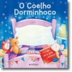O COELHO DORMINHOCO - O COELHO QUE TE AJUDA A ADORMECER
