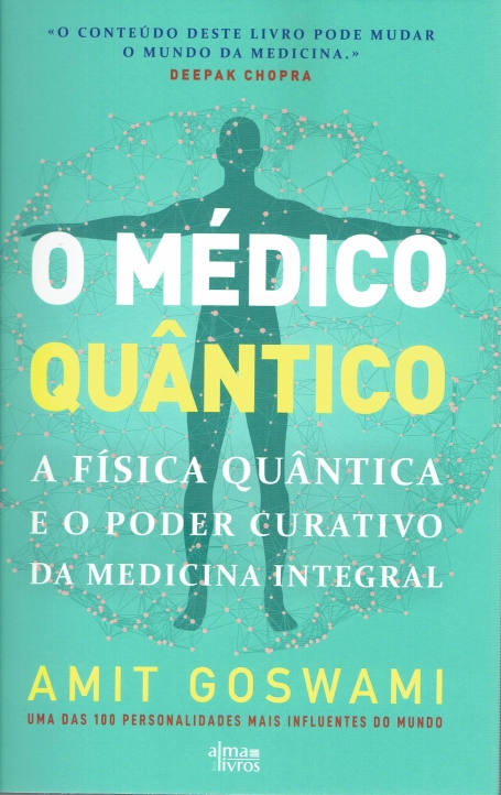 O MÉDICO QUANTICO