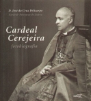 CARDEAL CEREJEIRA - FOTOBIOGRAFIA
