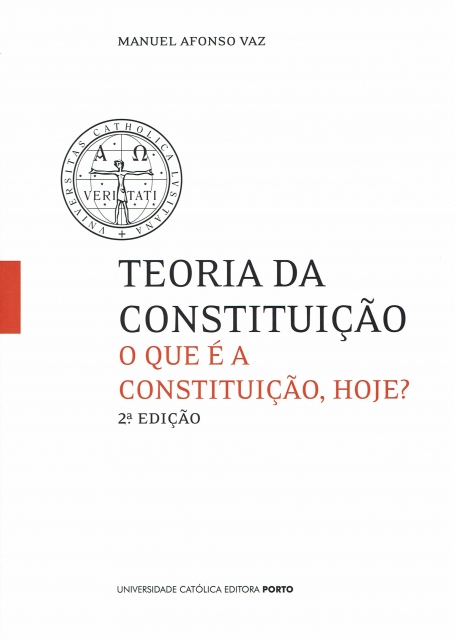TEORIA DA CONSTITUIÇÃO - o que é a constituição, hoje?