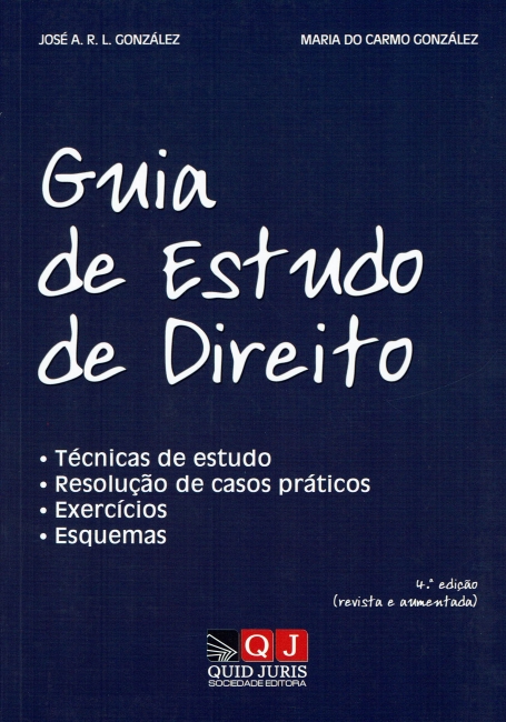 GUIA DE ESTUDO DE DIREITO 4ª edicao - tecnicas de estudo - resolucao de casos praticos - exercicios - esquemas