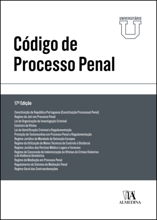 CÓDIGO DO PROCESSO PENAL 17ª EDIÇÃO - UNIVERSITÁRIO